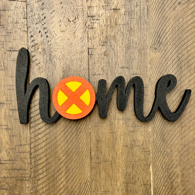 X-Men Home Sign